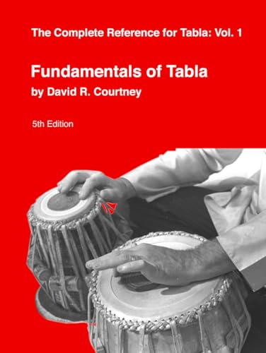 Fundamentals of Tabla (Complete Reference for Tabla, Band 1) von Sur Sangeet Services