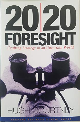 20/20 Foresight: Critical Success Strategies for New Leaders at All Levels