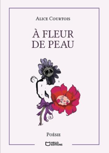 À fleur de peau von Hello Editions