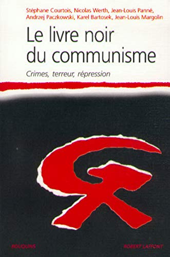 Le livre noir du communisme: Crimes, terreur, répression