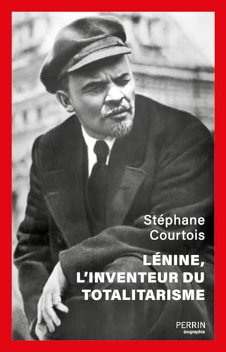 Lénine, l'inventeur du totalitarisme von PERRIN