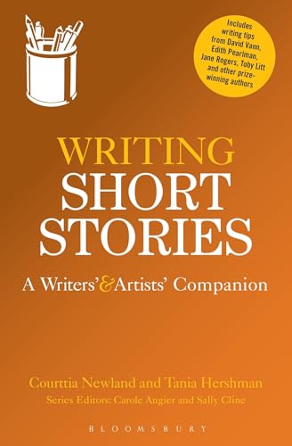 Writing Short Stories: A Writers' and Artists' Companion (Writers’ and Artists’ Companions) von Bloomsbury