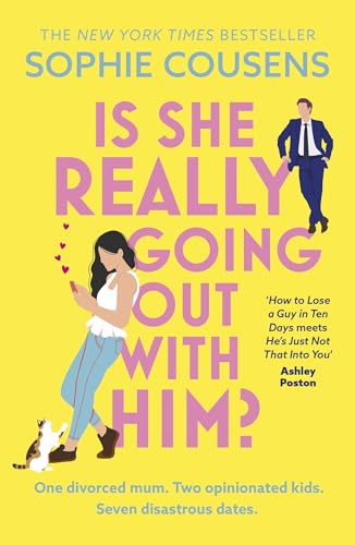 Is She Really Going Out With Him?: the hilarious, warm new romantic comedy from the New York Times bestselling author of This Time Next Year von Hodder Paperbacks