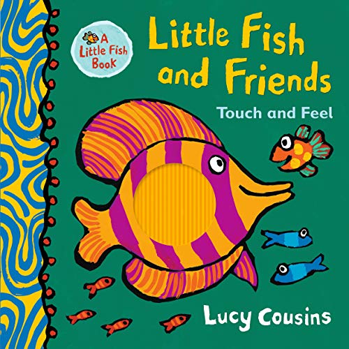 Little Fish and Friends: Touch and Feel von WALKER BOOKS
