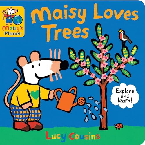Maisy Loves Trees: A Maisy's Planet Book von Candlewick
