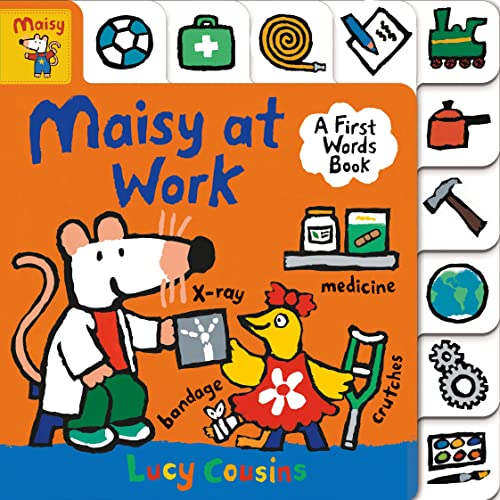 Maisy at Work: A First Words Book von WALKER BOOKS