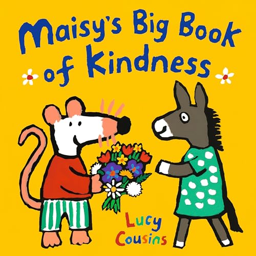 Maisy's Big Book of Kindness: All about giving and sharing – a perfect Christmas gift! von WALKER BOOKS