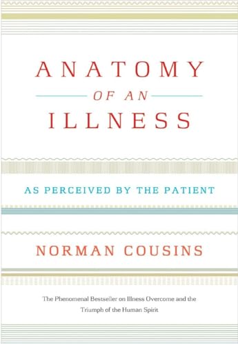 Anatomy of an Illness: As Perceived by the Patient