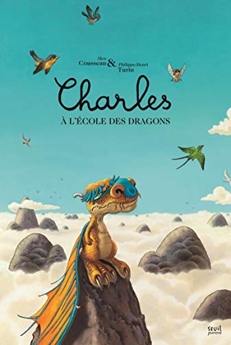 Charles à l'école des dragons von SEUIL JEUNESSE