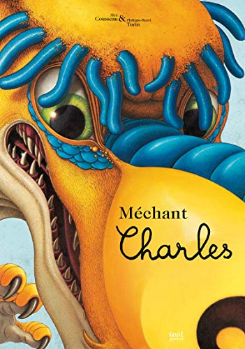 Méchant Charles von Seuil