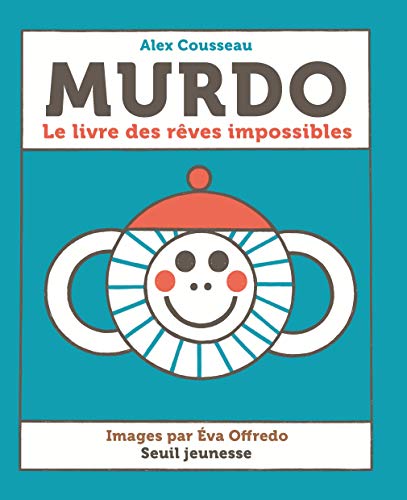 Murdo: Le livre des rêves impossibles