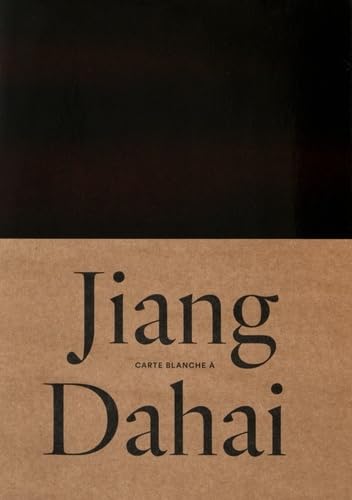 CARTE BLANCHE A JIANG DAHAI von RMN