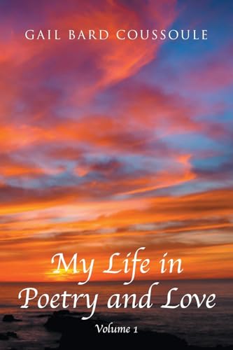 My Life in Poetry and Love My Life in Poetry and Love von URLink Print & Media, LLC
