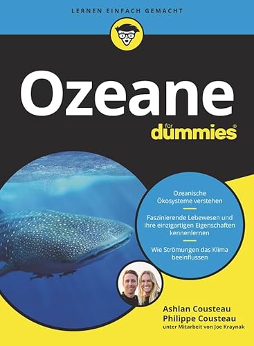 Ozeane für Dummies: Das ozeanische Ökosystem mit seinen faszinierenden Lebewesen kennenlernen