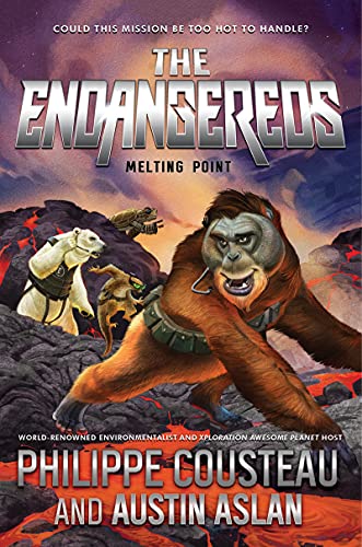 The Endangereds: Melting Point (The Endangereds, 2)