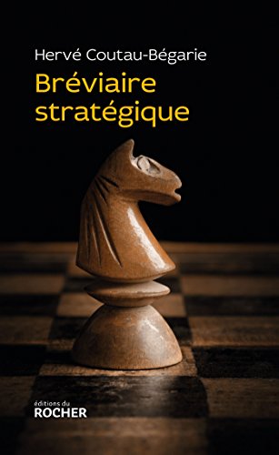 Bréviaire stratégique von Editions du Rocher
