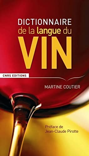 Le Dictionnaire de la langue du vin