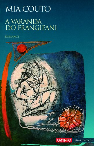 A Varanda do Frangipani: Romance
