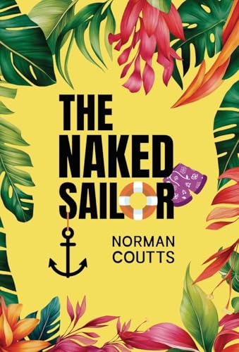 The Naked Sailor von Atmosphere Press