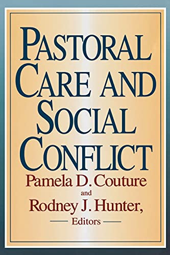 Pastoral Care and Social Conflict: Essays in Honor of Charles V. Gerkin: Essays in Honor of Charles V.Perkin Pastoral Care and Social Conflict: Essays in Honor of Charles V. Gerkin: Essays in Honor of Charles V.Perkin von Abingdon Press
