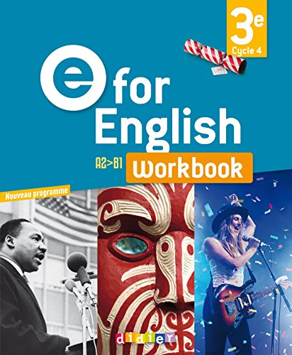 E for English 3e - Anglais Ed.2017 - Workbook