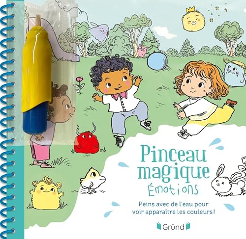 Pinceau magique - Émotions: Peins avec de l'eau pour voir apparaître les couleurs ! Avec 1 pinceau magique von GRUND