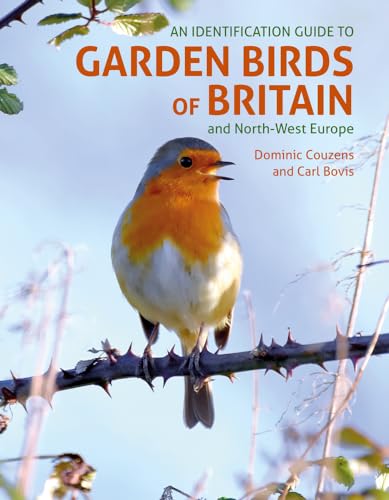 An Identification Guide to Garden Birds of Britain and Northwest Europe