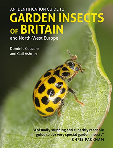 An Identification Guide to Garden Insects of Britain and North-west Europe von John Beaufoy Publishing Ltd