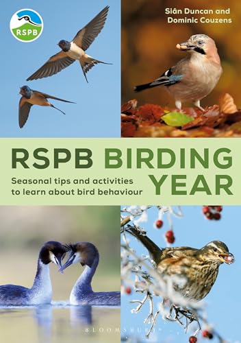 RSPB Birding Year: Seasonal tips and activities to learn about bird behaviour von Bloomsbury Wildlife