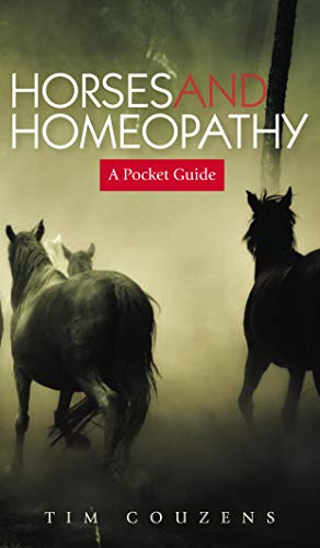 Horses and Homeopathy Pocket Guide (2020 Reprint)