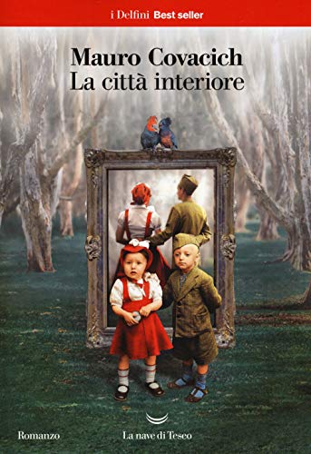 La città interiore (I delfini. Best seller)