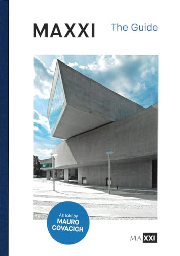 MAXXI. The guide. Ediz. illustrata von MAXXI