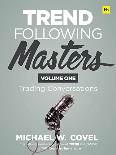 Trend Following Masters: Trading Conversations (1)