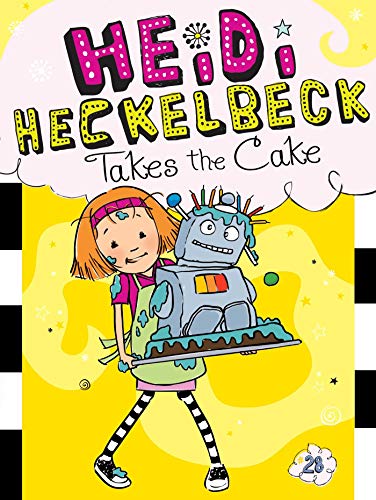 Heidi Heckelbeck Takes the Cake: Volume 28