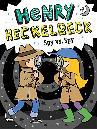Henry Heckelbeck Spy vs. Spy (Volume 7)