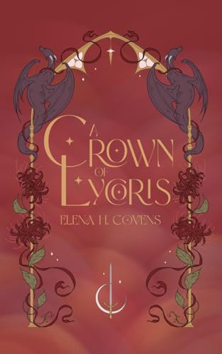 A Crown of Lycoris: Aconite Book 2 von self published