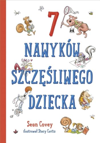 7 nawyków szczęśliwego dziecka 7 nawyków szczęśliwego dziecka