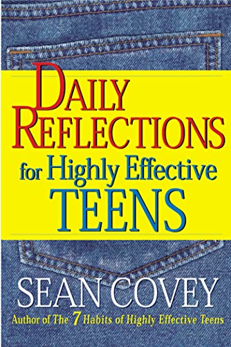 Daily Reflections For Highly Effective Teens Daily Reflections For Highly Effective Teens
