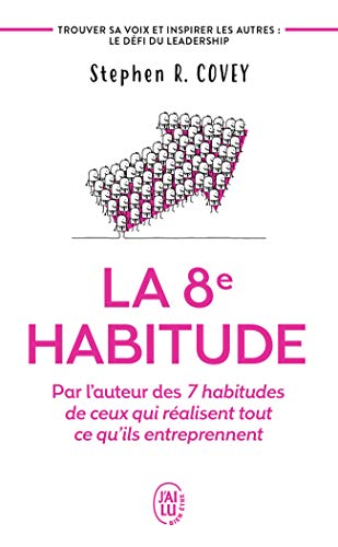 La 8ᵉ habitude La 8ᵉ habitude von J'AI LU