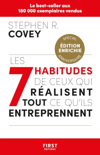 Les 7 habitudes de ceux qui réalisent tout ce qu'ils entreprennent - éd. 2023