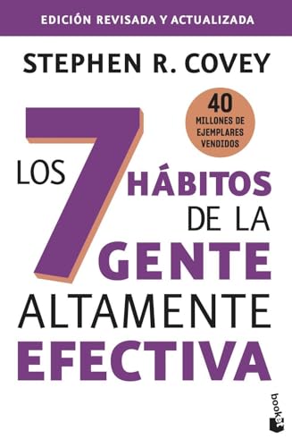 Los 7 hábitos de la gente altamente efectiva: Edición revisada y actualizada (Empresa y Talento)