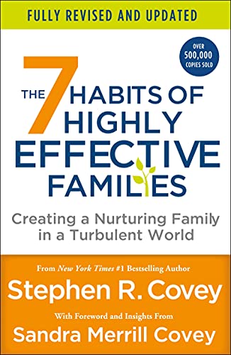 7 Habits of Highly Effective Families (Fully Revised and Updated): Creating a Nurturing Family in a Turbulent World von Golden Press