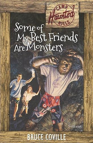 Some of My Best Friends Are Monsters (Camp Haunted Hills, Band 2) von Independently published