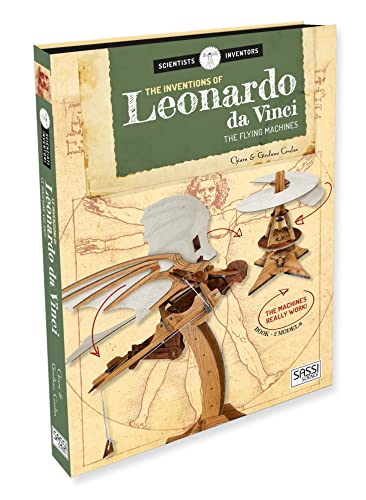 The Inventions of Leonardo DaVinci: The Flying Machines (Scientists and Inventors)