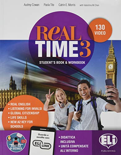 Real time. Per la Scuola media. Con e-book. Con espansione online (Vol. 3) von ELI