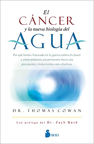 EL CÁNCER Y LA NUEVA BIOLOGÍA DEL AGUA: Por qué hemos fracasado en la guerra contra el cáncer y cómo podemos encaminarnos hacia una prevención y tratamientos más efectivos EL CÁNCER Y LA NUEVA BIOLOGÍA DEL AGUA: Por qué hemos fracasado en la guerra contra el cáncer y cómo podemos encaminarnos hacia una prevención y tratamientos más efectivos von SIRIO antenne