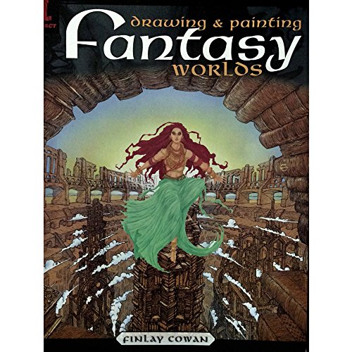 Drawing & Painting Fantasy Worlds von David & Charles