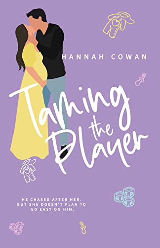 Taming The Player Special Edition von Hannah Cowan
