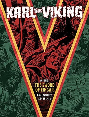 Karl the Viking Volume One: The Sword of Eingar von Rebellion
