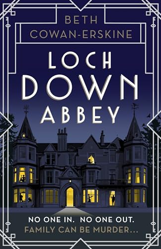 Loch Down Abbey: A perfectly witty Scottish cozy murder mystery for fans of Golden Age crime fiction (A Loch Down Abbey Mystery) von Hodder & Stoughton